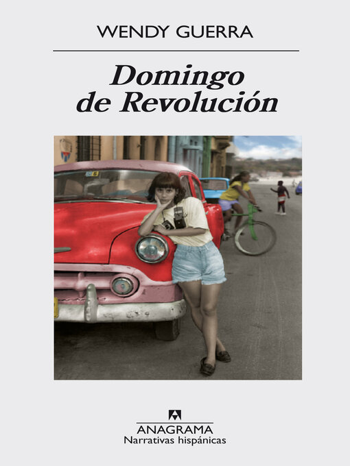 Title details for Domingo de Revolución by Wendy Guerra - Available